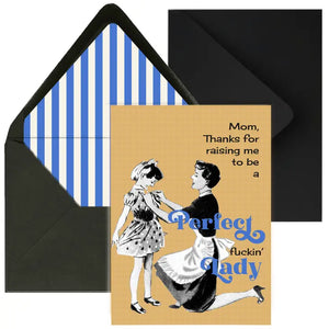 Perfect F-Ing Lady Card For Mom